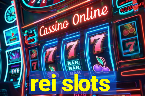 rei slots